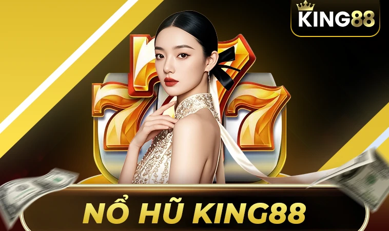 Nhà Cái King88 - Trang Chủ Cá Cược Trực Tuyến Hàng Đầu Hiện Nay